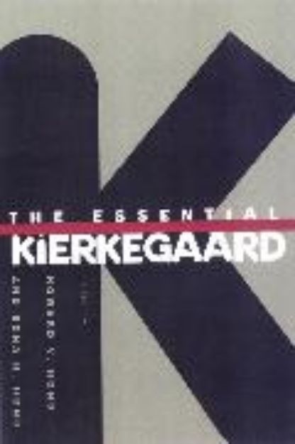 Bild von The Essential Kierkegaard von Søren Kierkegaard