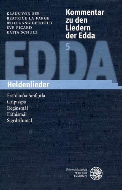 Bild von Kommentar zu den Liedern der Edda / Heldenlieder von Klaus von See