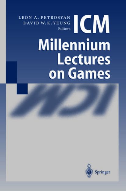 Bild von ICM Millennium Lectures on Games von Leon A. (Hrsg.) Petrosjan