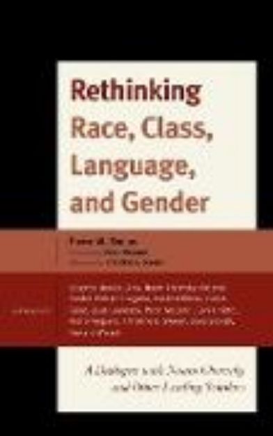 Bild von Rethinking Race, Class, Language, and Gender von Orelus Pierre Wilbert