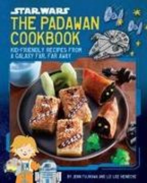 Bild von Star Wars: The Padawan Cookbook: Kid-Friendly Recipes from a Galaxy Far, Far Away von Jenn Fujikawa