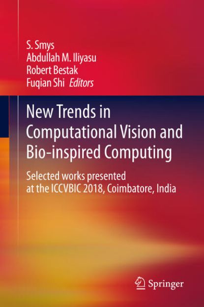 Bild zu New Trends in Computational Vision and Bio-inspired Computing von S. (Hrsg.) Smys