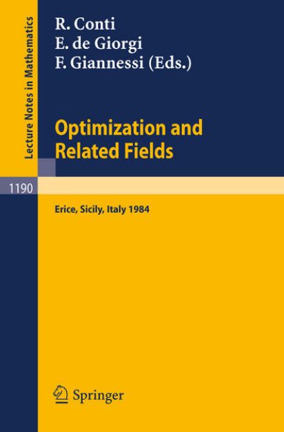 Bild zu Optimization and Related Fields von Roberto (Hrsg.) Conti