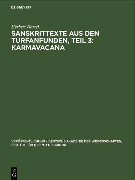 Bild von Sanskrittexte aus den Turfanfunden, Teil 3: Karmavacana von Herbert Hartel