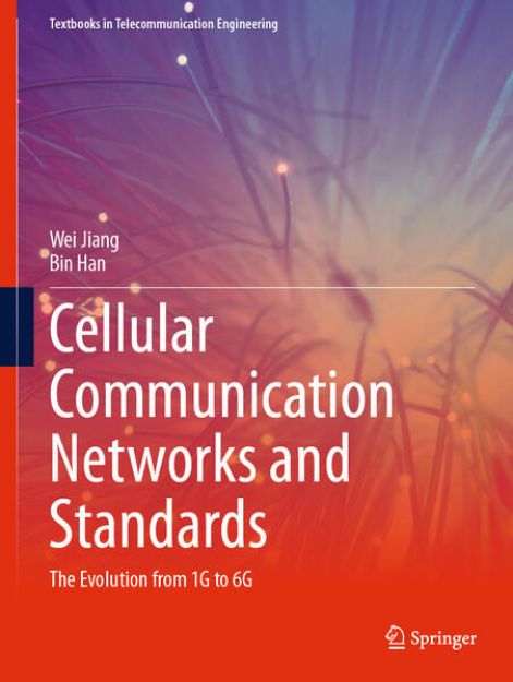 Bild von Cellular Communication Networks and Standards von Bin Han