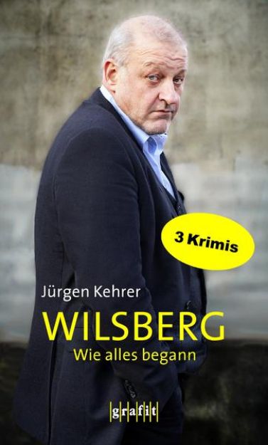 Bild von Wilsberg - Wie alles begann von Jürgen Kehrer