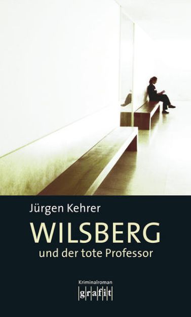 Bild von Wilsberg und der tote Professor von Jürgen Kehrer