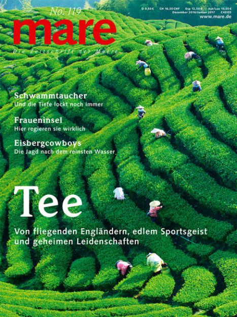 Bild von mare - Die Zeitschrift der Meere / No. 119 / Tee von Nikolaus (Hrsg.) Gelpke