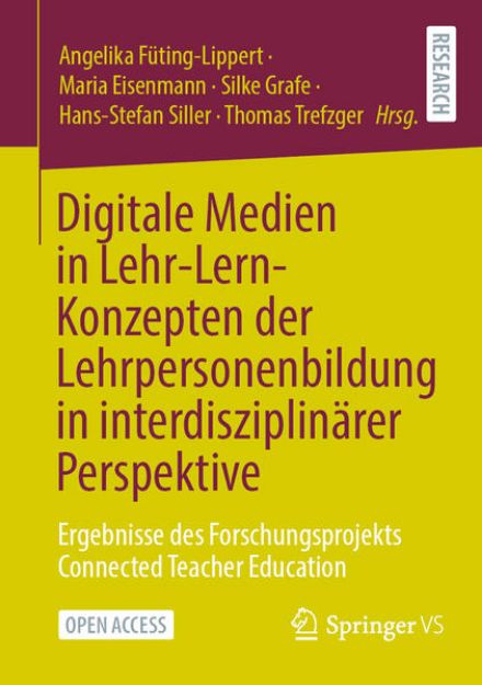 Bild von Digitale Medien in Lehr-Lern-Konzepten der Lehrpersonenbildung in interdisziplinärer Perspektive von Angelika (Hrsg.) Füting-Lippert