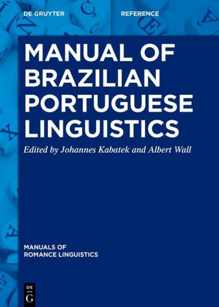 Bild von Manual of Brazilian Portuguese Linguistics von Albert (Hrsg.) Wall