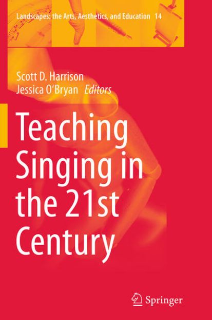 Bild von Teaching Singing in the 21st Century von Scott D. (Hrsg.) Harrison