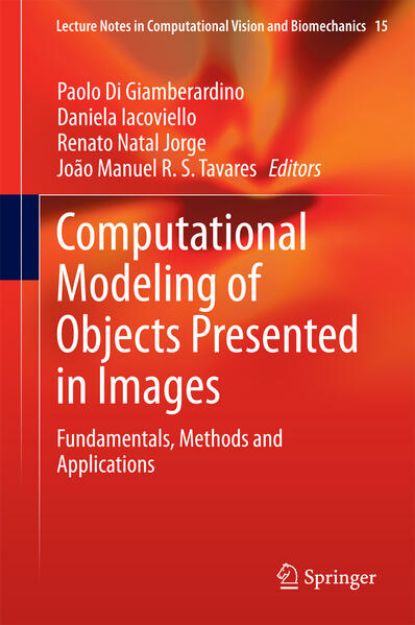 Bild von Computational Modeling of Objects Presented in Images von Paolo (Hrsg.) Di Giamberardino