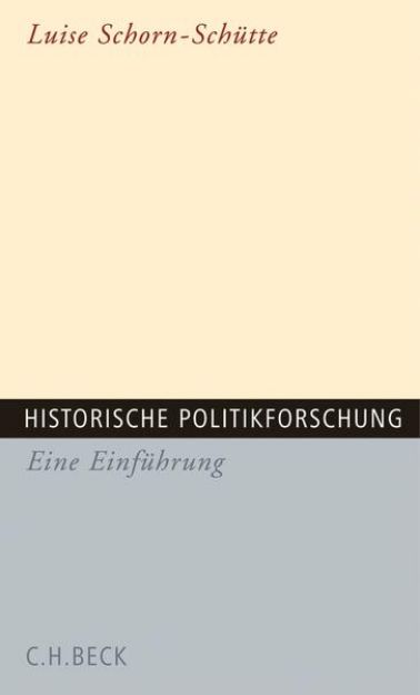 Bild von Historische Politikforschung von Luise Schorn-Schütte