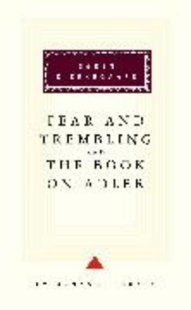 Bild von Fear and Trembling and The Book on Adler von Soren Kierkegaard