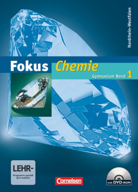 Bild von Fokus Chemie, Gymnasium Nordrhein-Westfalen G8, Band 1, Schulbuch mit CD-ROM von Volkmar Dietrich