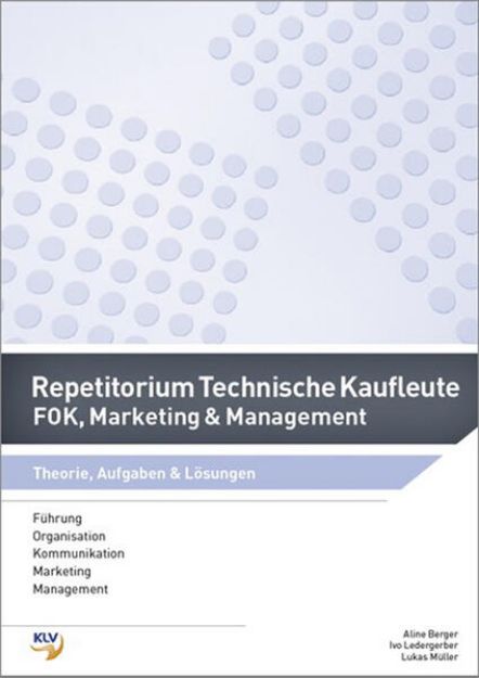 Bild von Repetitorium Technische Kaufleute von Aline Berger Weigerstorfer