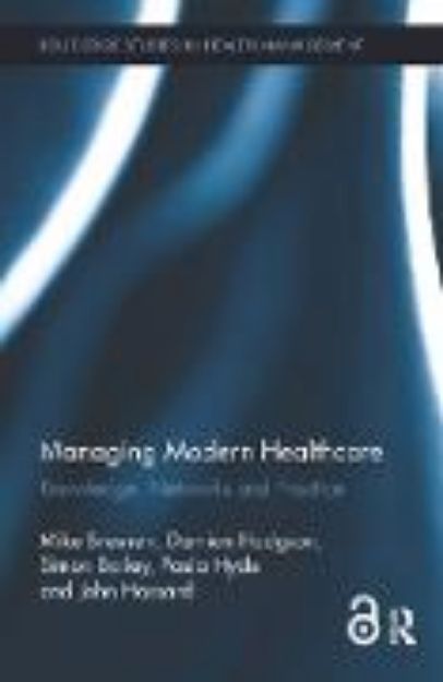 Bild von Managing Modern Healthcare von Mike Bresnen