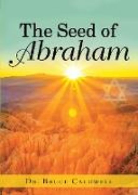 Bild von The Seed of Abraham von Bruce Caldwell