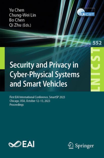 Bild von Security and Privacy in Cyber-Physical Systems and Smart Vehicles von Yu (Hrsg.) Chen