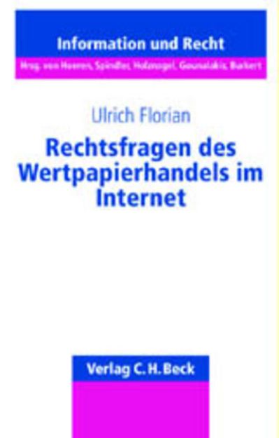 Bild von Rechtsfragen des Wertpapierhandels im Internet von Ulrich Florian