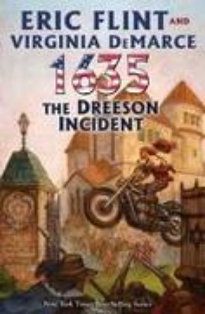 Bild zu 1635: The Dreeson Incident von Eric Flint