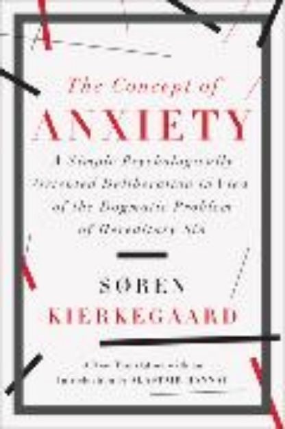 Bild zu The Concept of Anxiety von Søren Kierkegaard