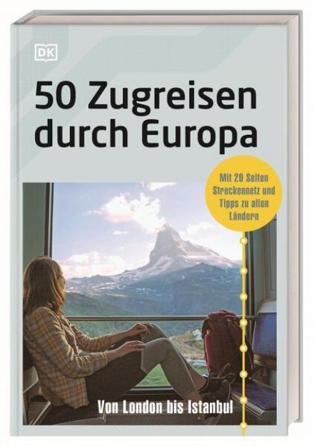 Bild von 50 Zugreisen durch Europa von Petra (Übers.) Sparrer