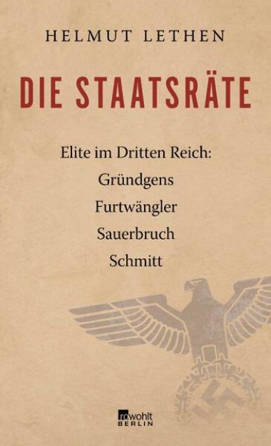 Bild von Die Staatsräte von Helmut Lethen