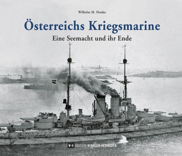 Bild von Österreichs Kriegsmarine von Wilhelm M. Donko