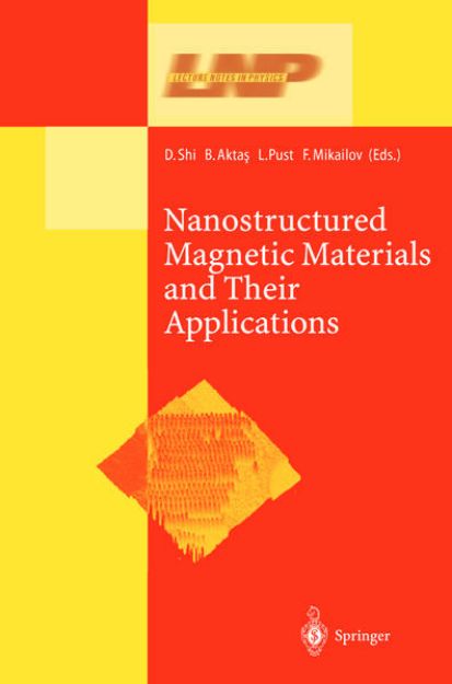 Bild von Nanostructured Magnetic Materials and their Applications von Donglu (Hrsg.) Shi