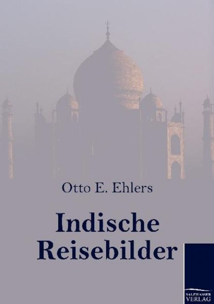 Bild von Indische Reisebilder von Otto E. Ehlers