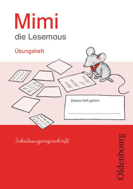 Bild von Mimi, die Lesemaus, Fibel für den Erstleseunterricht, Ausgabe E für alle Bundesländer - Ausgabe 2008, Übungsheft in Schulausgangsschrift von Barbara Kiesinger-Jehle