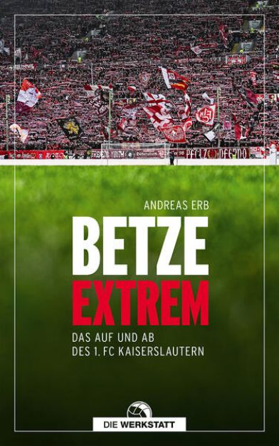 Bild von Betze extrem von Andreas Erb