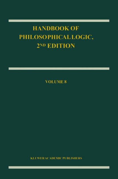 Bild zu Handbook of Philosophical Logic von Dov M. (Hrsg.) Gabbay