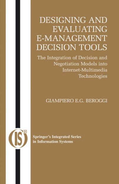 Bild zu Designing and Evaluating E-Management Decision Tools von Giampiero Beroggi