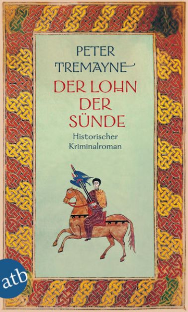 Bild zu Der Lohn der Sünde von Peter Tremayne