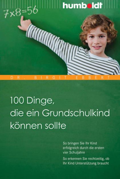 Bild von 100 Dinge, die ein Grundschulkind können sollte von Dr. Birgit Ebbert