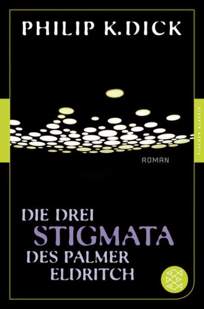 Bild von Die drei Stigmata des Palmer Eldritch von Philip K. Dick