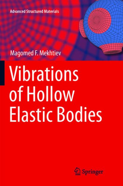 Bild von Vibrations of Hollow Elastic Bodies von Magomed F. Mekhtiev