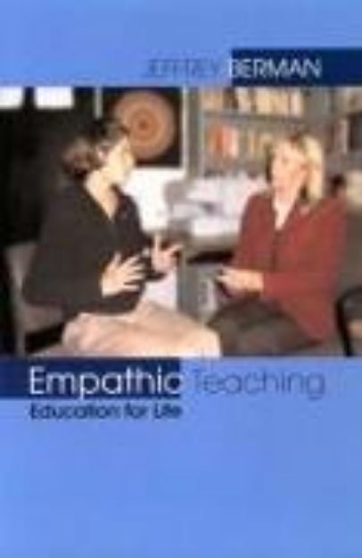 Bild von Empathic Teaching: Education for Life von Jeffrey Berman