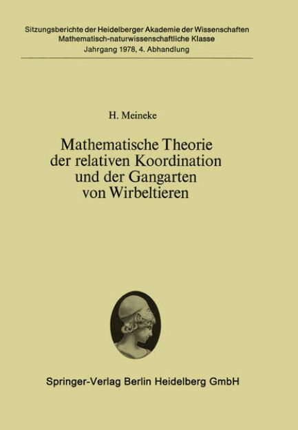 Bild von Mathematische Theorie der relativen Koordination und der Gangarten von Wirbeltieren von H. Meineke