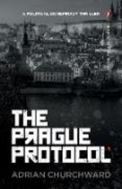 Bild von The Prague Protocol von Adrian Churchward