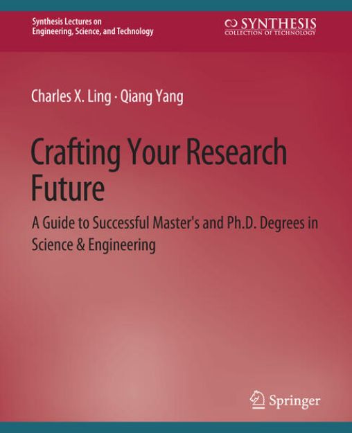 Bild von Crafting Your Research Future von Qiang Yang