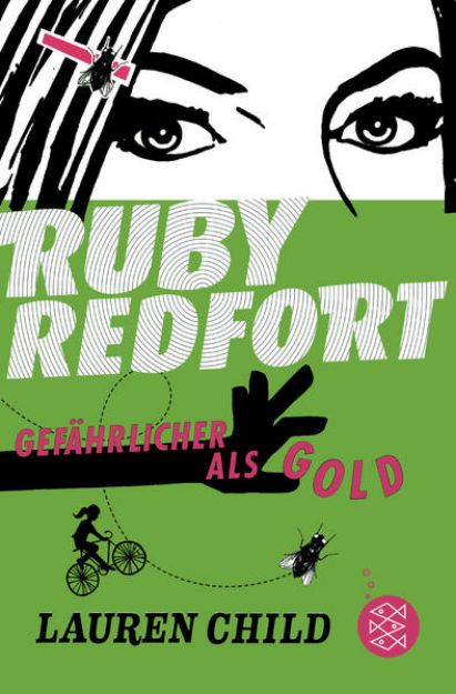 Bild von Ruby Redfort - Gefährlicher als Gold von Lauren Child