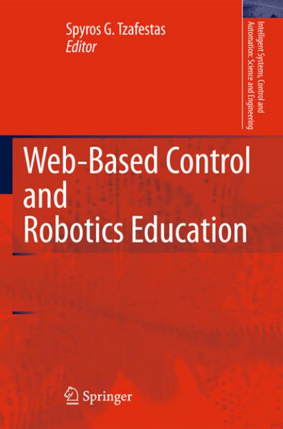 Bild von Web-Based Control and Robotics Education von Spyros G. (Hrsg.) Tzafestas