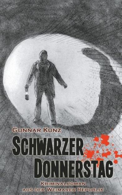 Bild zu Schwarzer Donnerstag von Gunnar Kunz