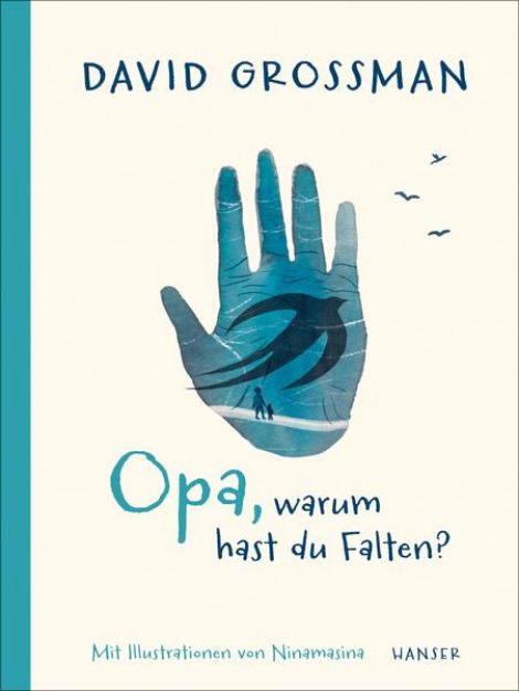 Bild von Opa, warum hast du Falten? von David Grossman