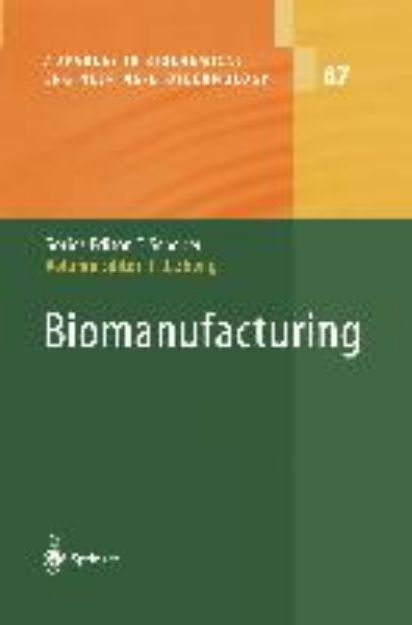 Bild von Biomanufacturing von Jian-Jiang (Hrsg.) Zhong