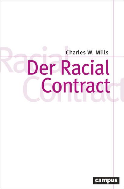 Bild von Der Racial Contract von Charles W. Mills