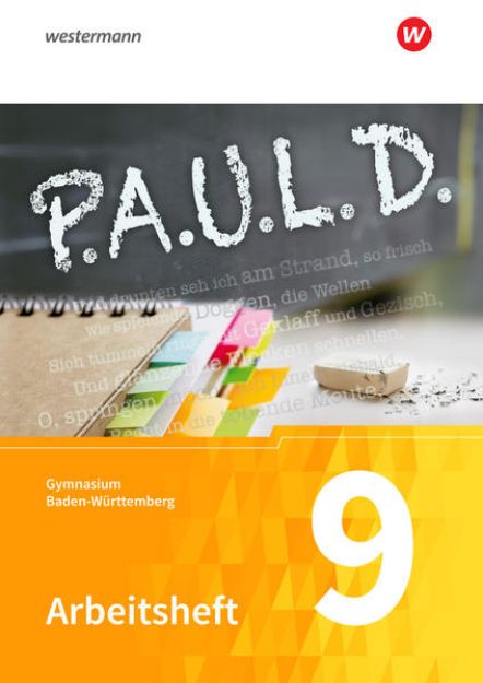 Bild von P.A.U.L. D. - Persönliches Arbeits- und Lesebuch Deutsch - Für Gymnasien in Baden-Württemberg u.a von Thomas Bartoldus